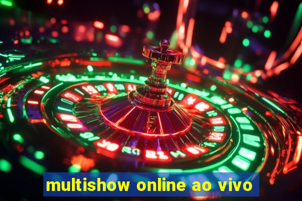 multishow online ao vivo